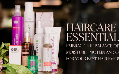 “Haircare Essentials: Embrace the Balance of Moisture, Protein and Oil!”